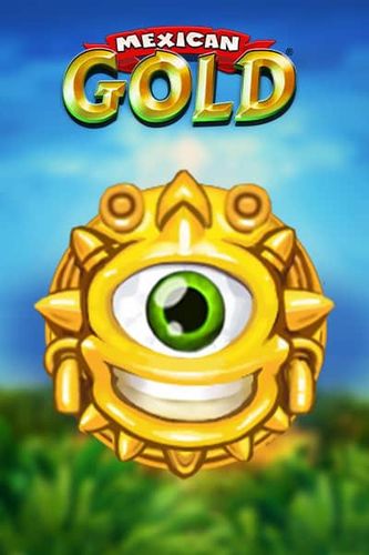 Mexican Gold