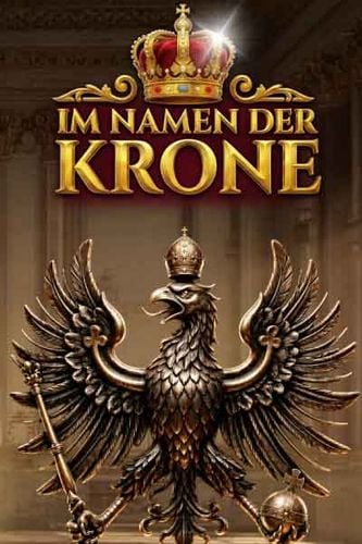 Im Namen der Krone (By Royal Decree)
