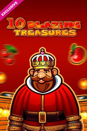 10 Blazing Treasures