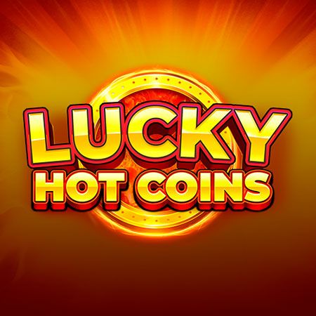 Lucky Hot Coins