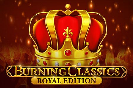Burning Classics Royal Edition