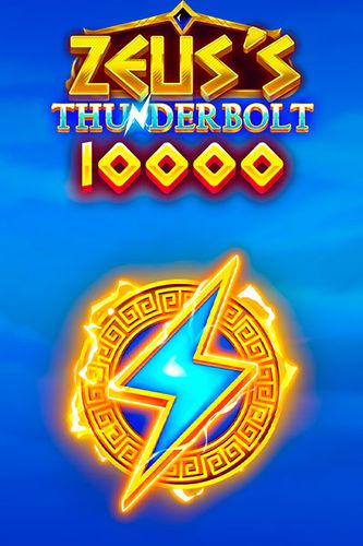 Zeus's Thunderbolt 10000