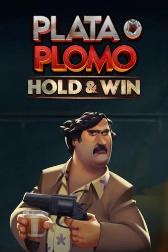 Plata o Plomo Hold&Win