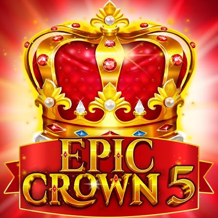 Epic Crown 5