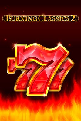 Burning Classics 2
