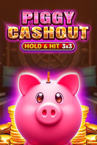 Piggy Cash Out - Hold & Hit 3x3