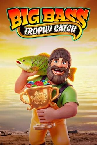 Big Bass Trophy Catch