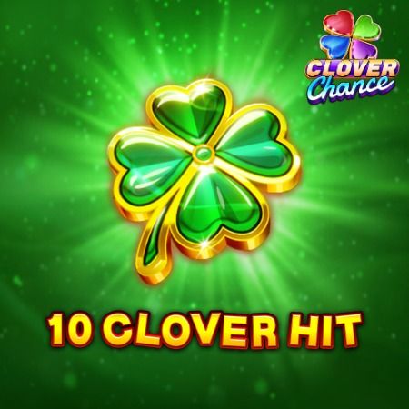 10 Clover Hit