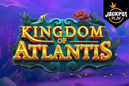 Kingdom of Atlantis Jackpot Play