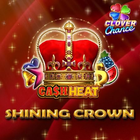 Shining Crown Cash Heat
