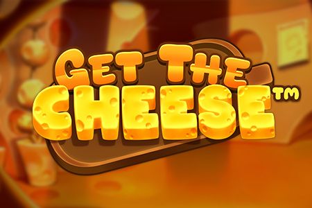 Get the CHEESE