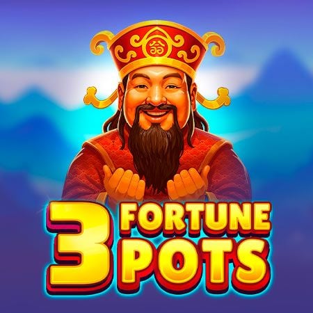 3 Fortune Pots